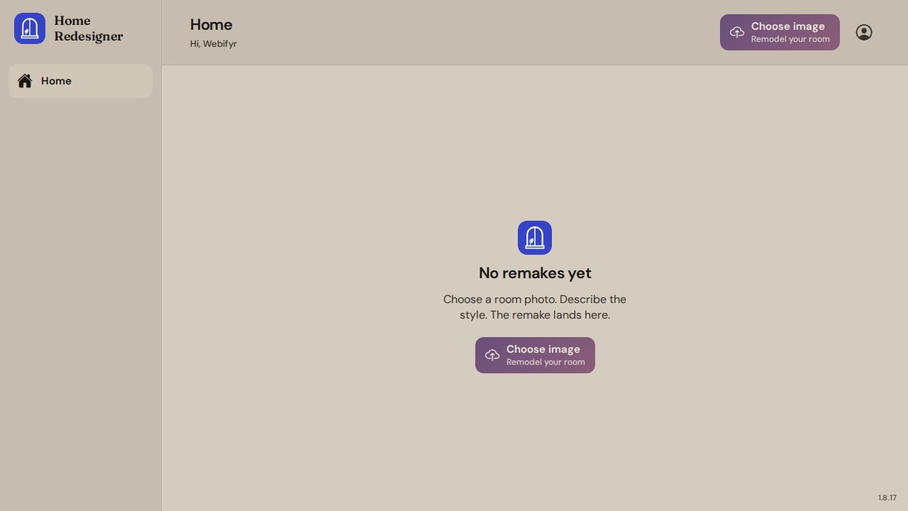 Home Redesigner — See the room rewritten before you move a thing.